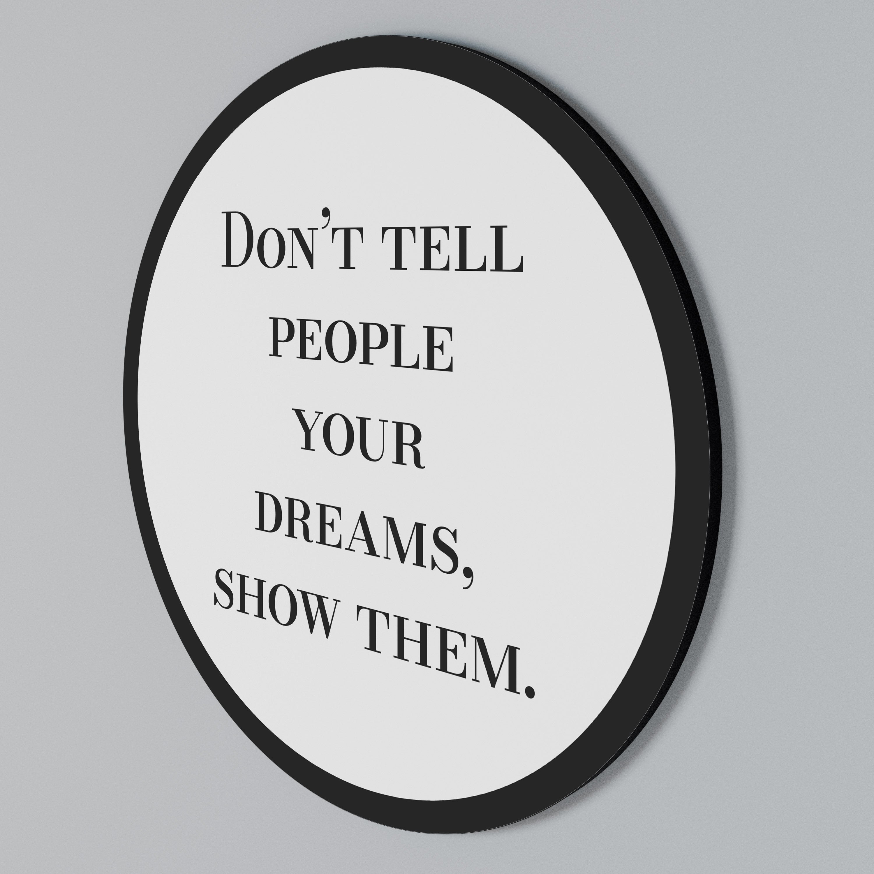 DREAMS IN ACTION Round Wall Art