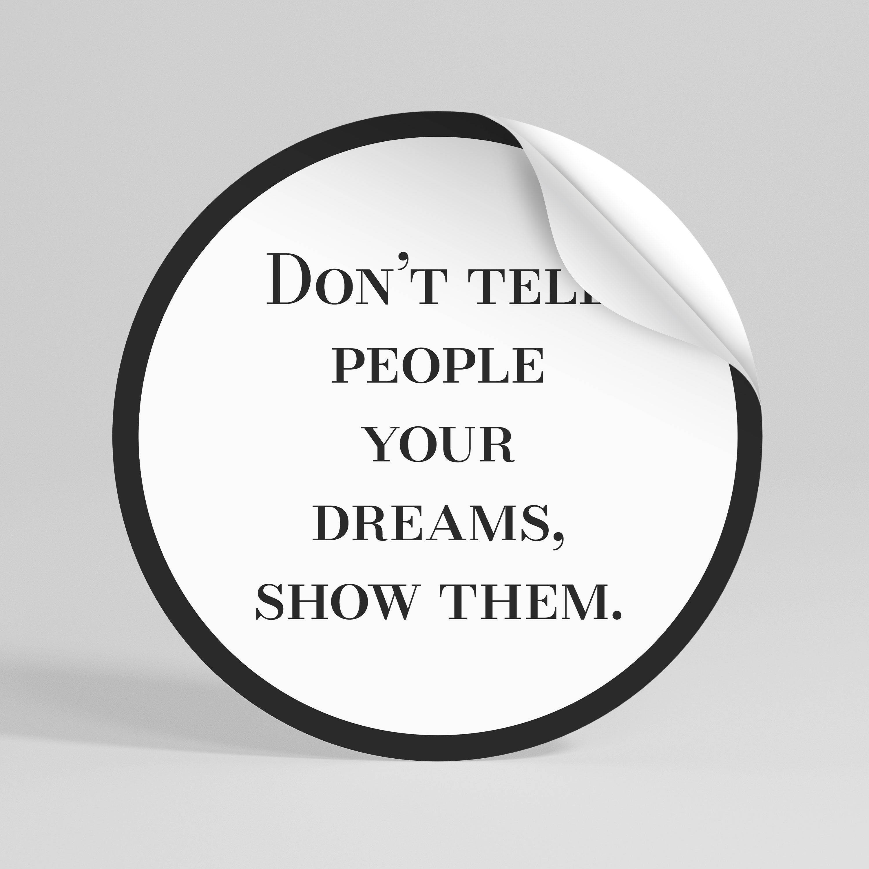 DREAMS IN ACTION Kulatá samolepka