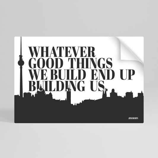 BUILDING OUR LEGACY Vodorovný samolepicí plakát
