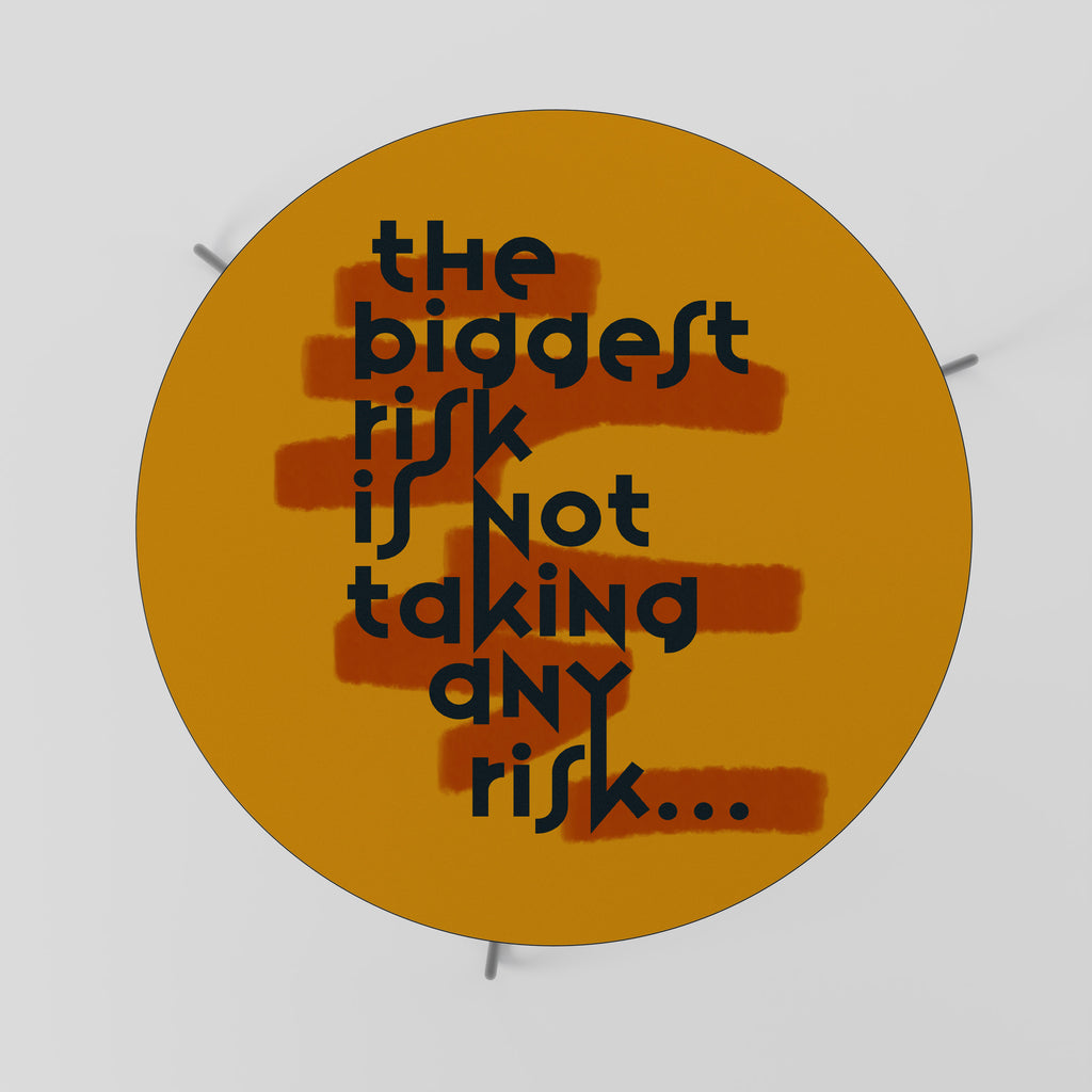 THE BIGGEST RISK Coffee Table