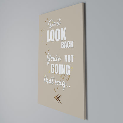 MOVE FORWARD BRAVELY Vertical Canvas Print