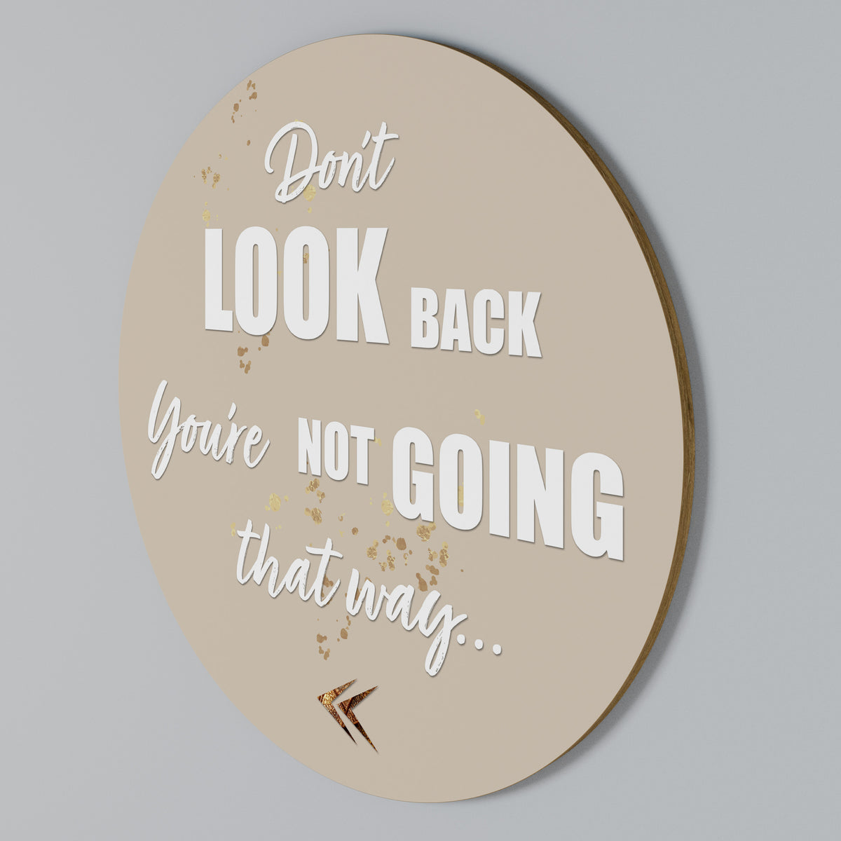 MOVE FORWARD BRAVELY Kulatá nástěnná dekorace