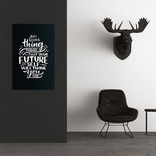 DO SOMETHING TODAY Vertical Canvas Print
