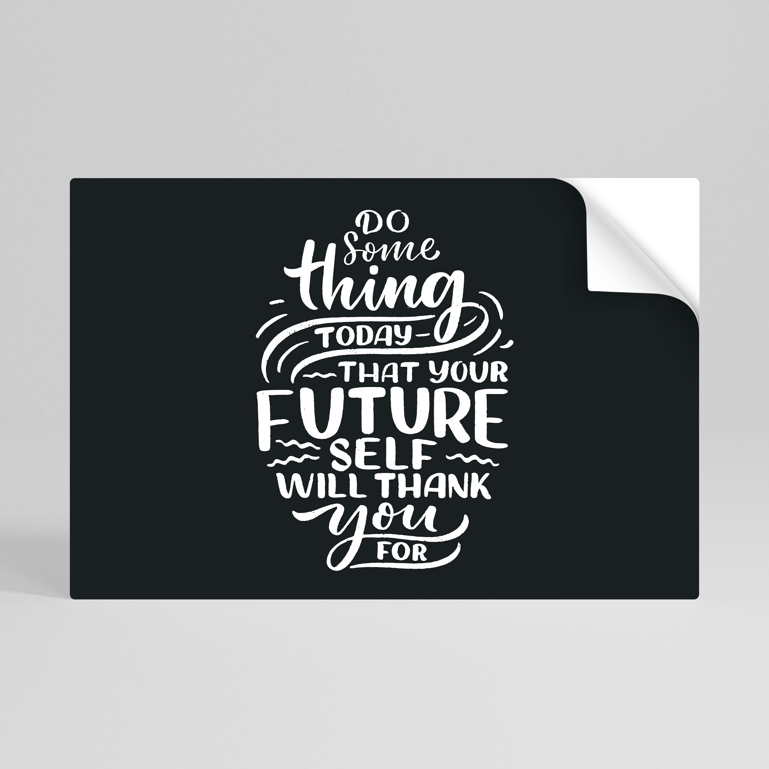 DO SOMETHING TODAY Vodorovný samolepicí plakát