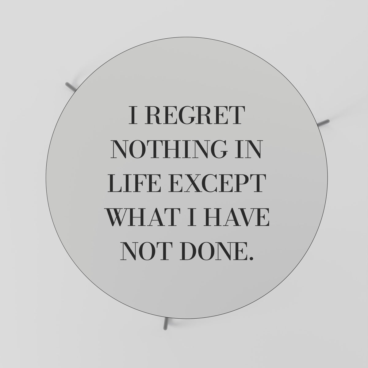 REGRET NOTHING Konferenční stolek